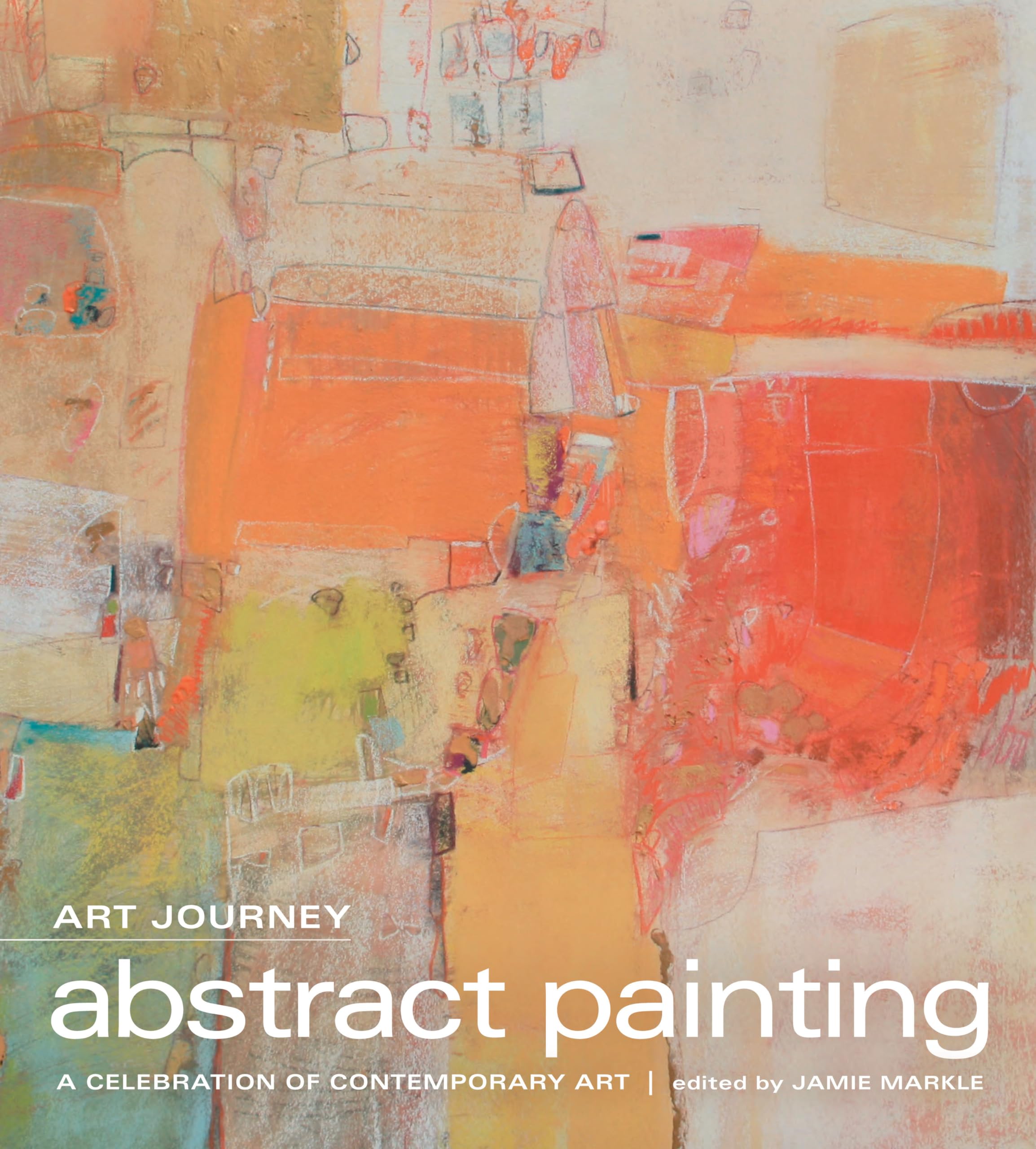Art Journey  Abstract Painting: A Celebration of Contemporary Art,Used