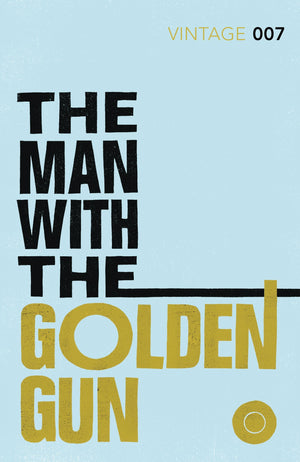The Man With The Golden Gun (James Bond 007)