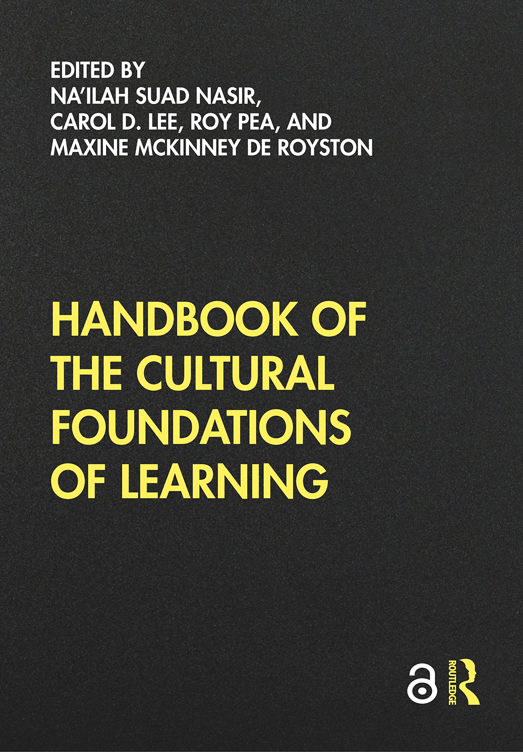 Handbook of the Cultural Foundations of Learning,Used