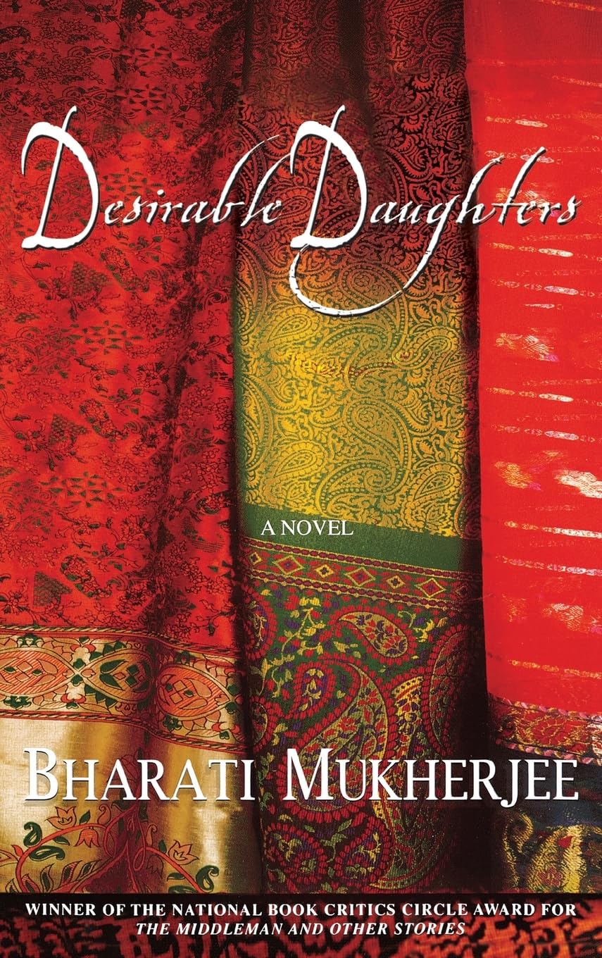 Desirable Daughters: A Novel