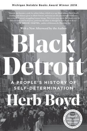 Black Detroit: A People's History of SelfDetermination,Used
