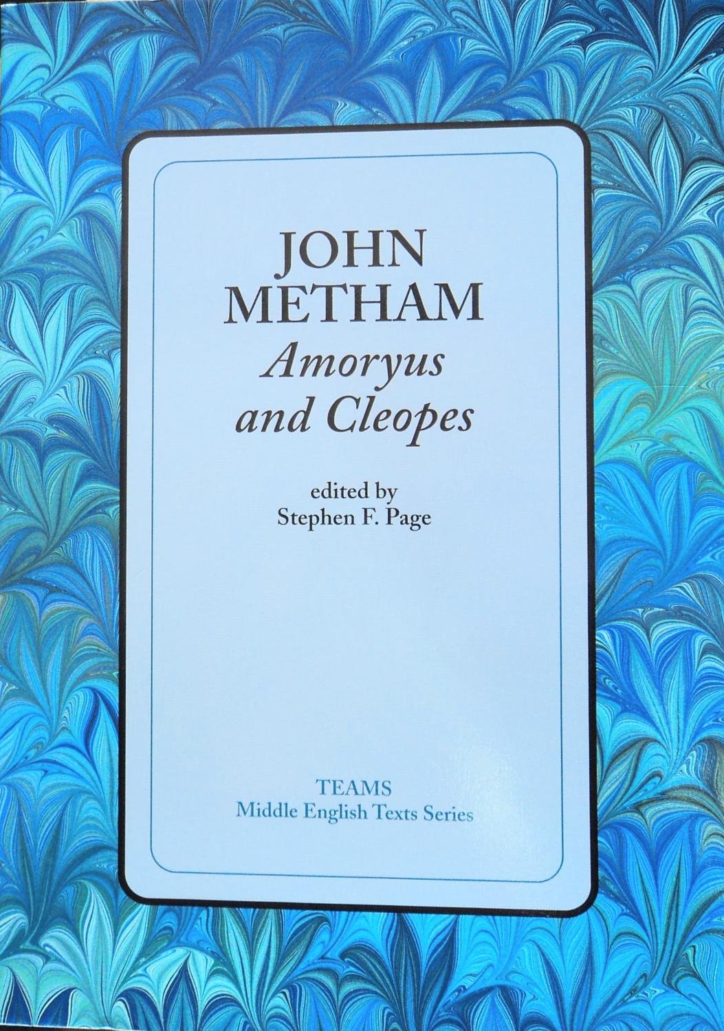 John Metham (Middle English Texts),Used