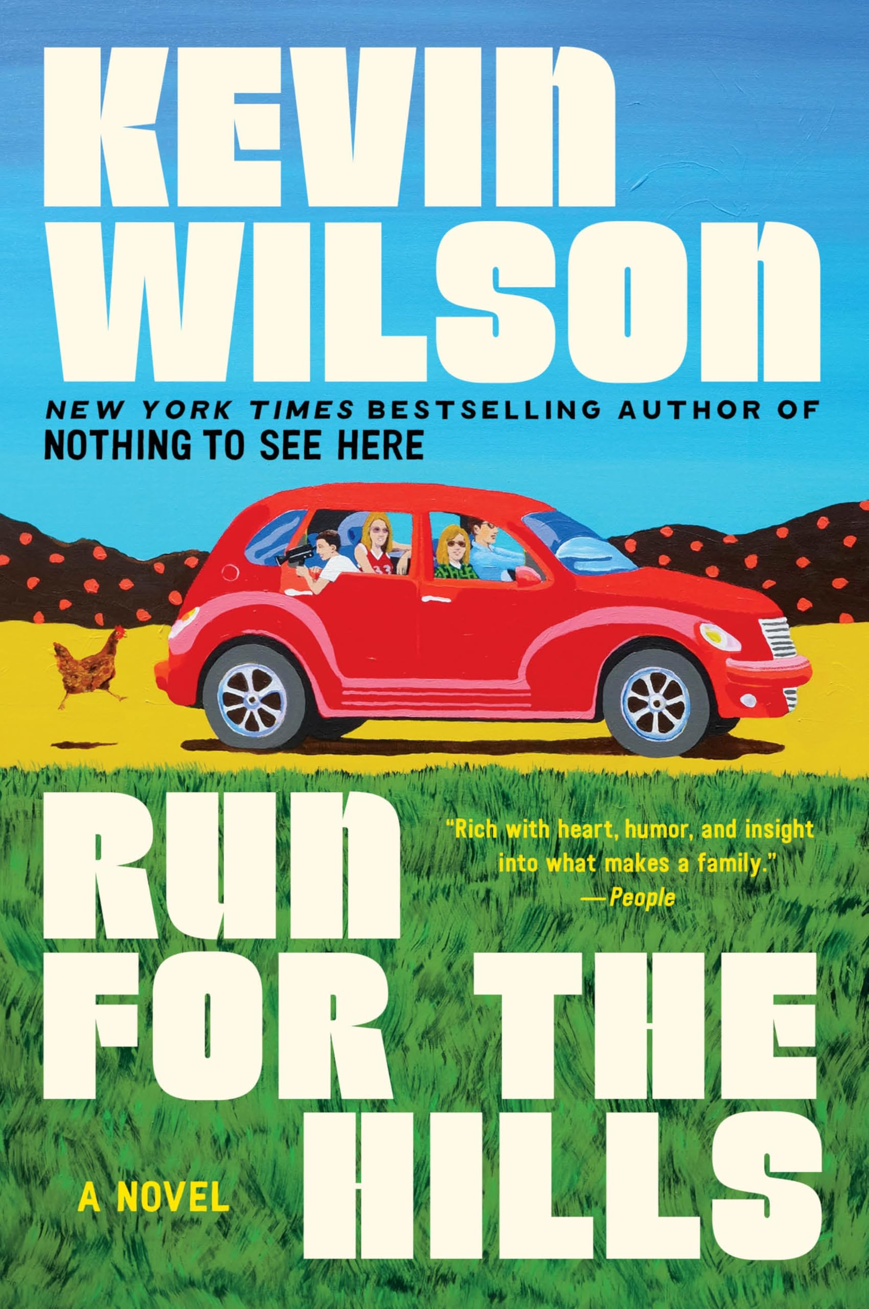 Run For The Hills: A Novel