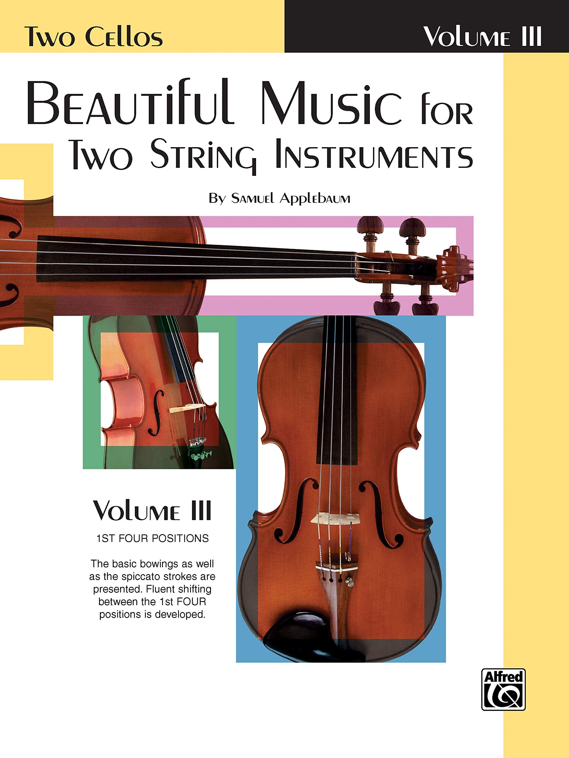 Beautiful Music for Two String Instruments, Bk 3: 2 Cellos (Ast Four Positions),Used