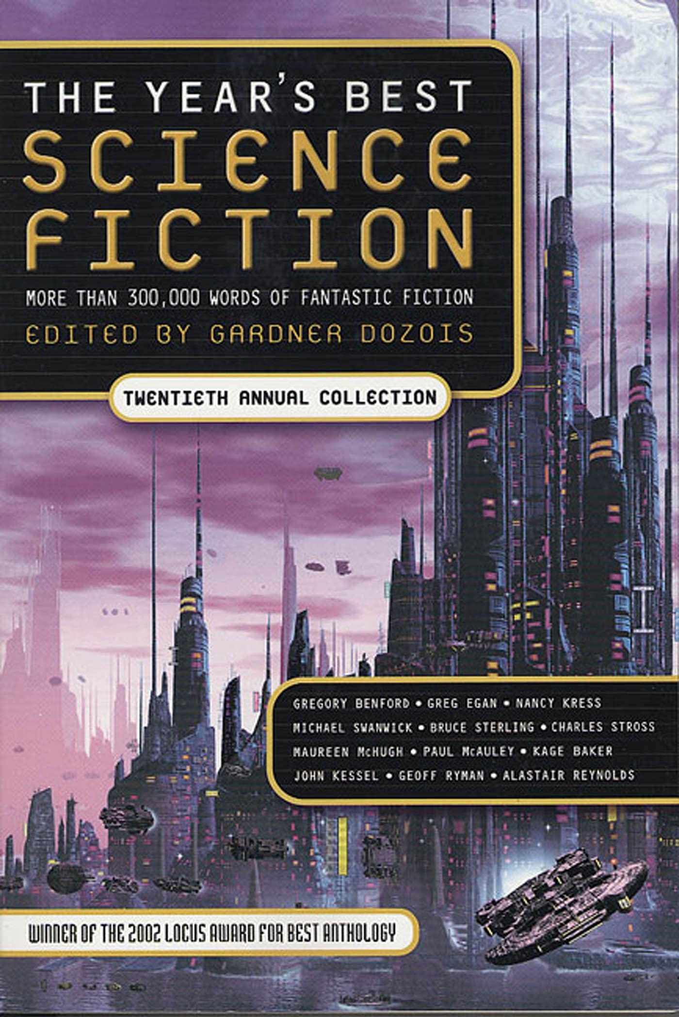 Year's Best Science Fiction: Twentieth Annual Collection (Year's Best Science Fiction, 20),Used