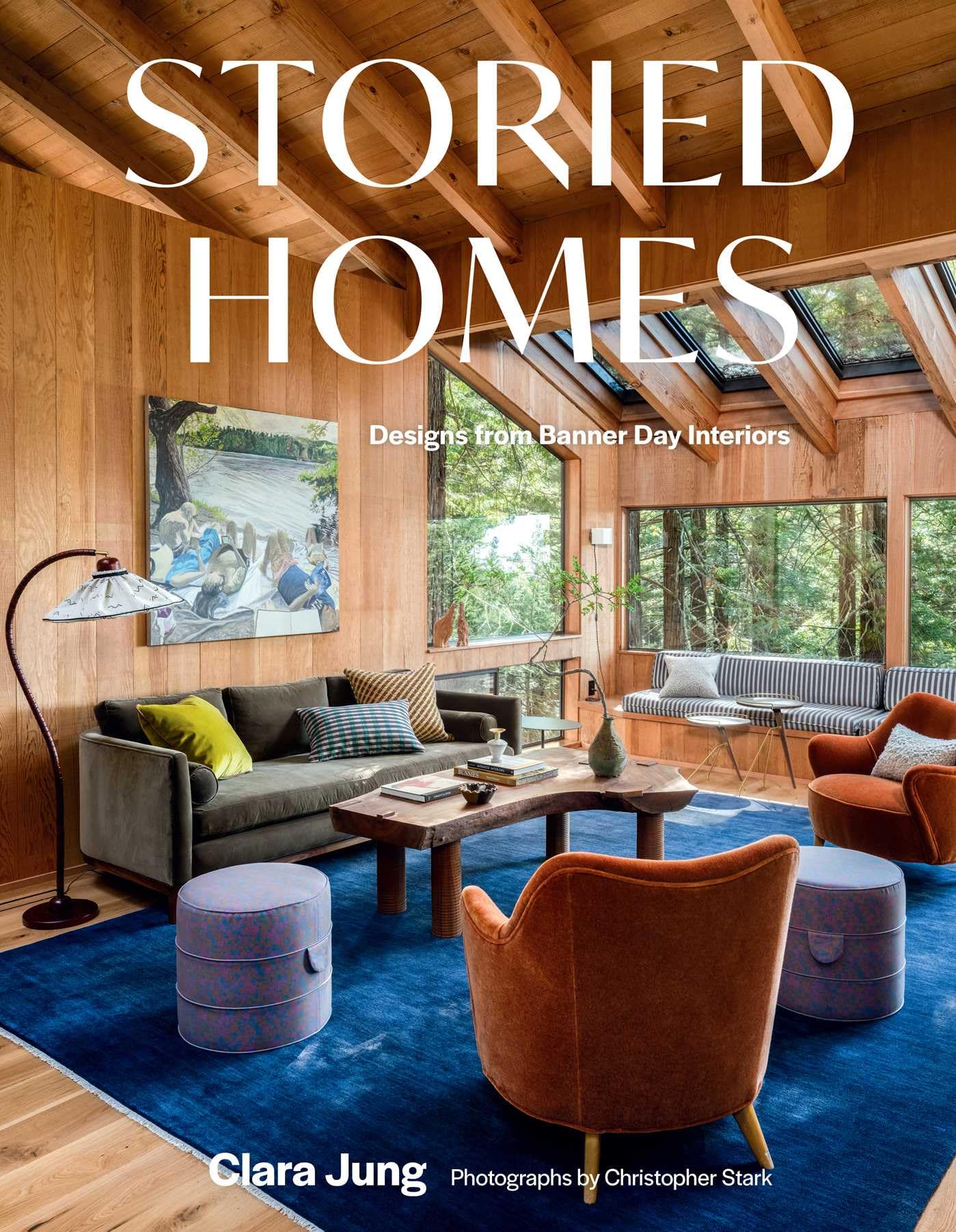Storied Homes: Designs From Banner Day Interiors
