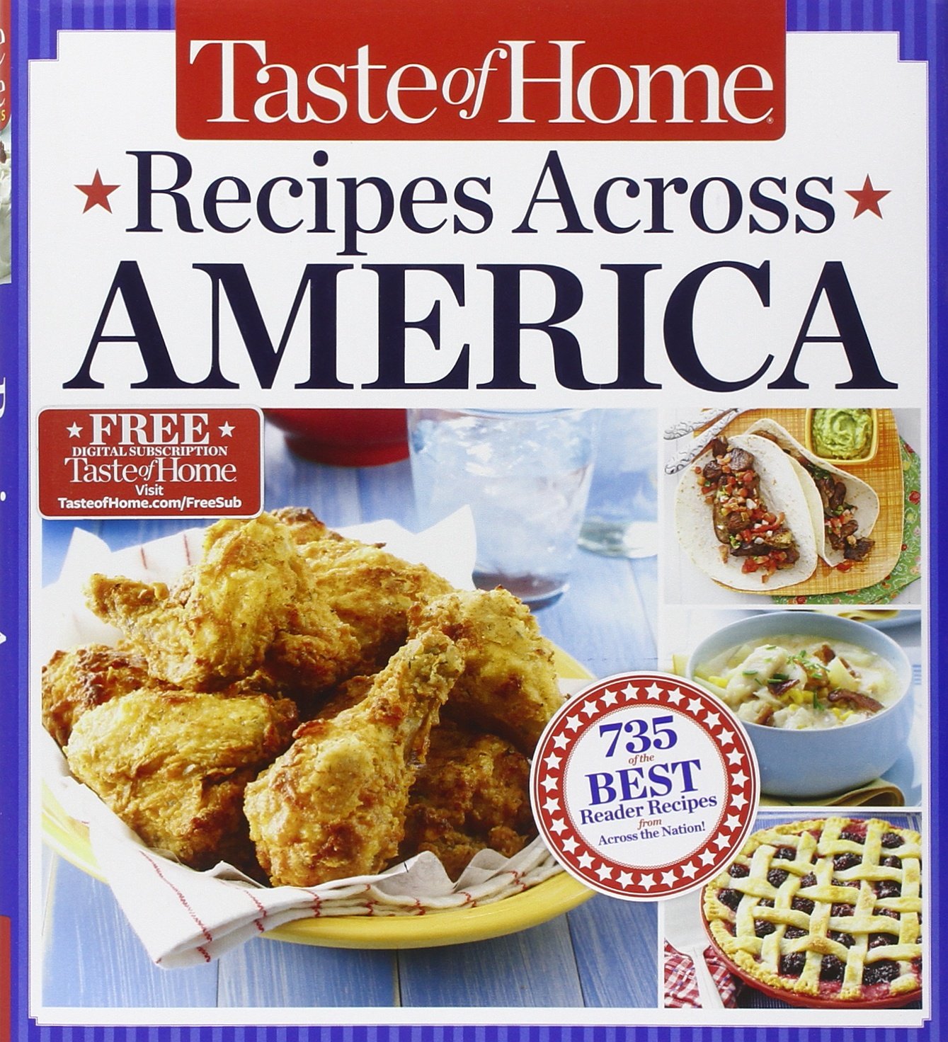 Taste Of Home Recipes Across America: 735 Of The Best Recipes From Across The Nation