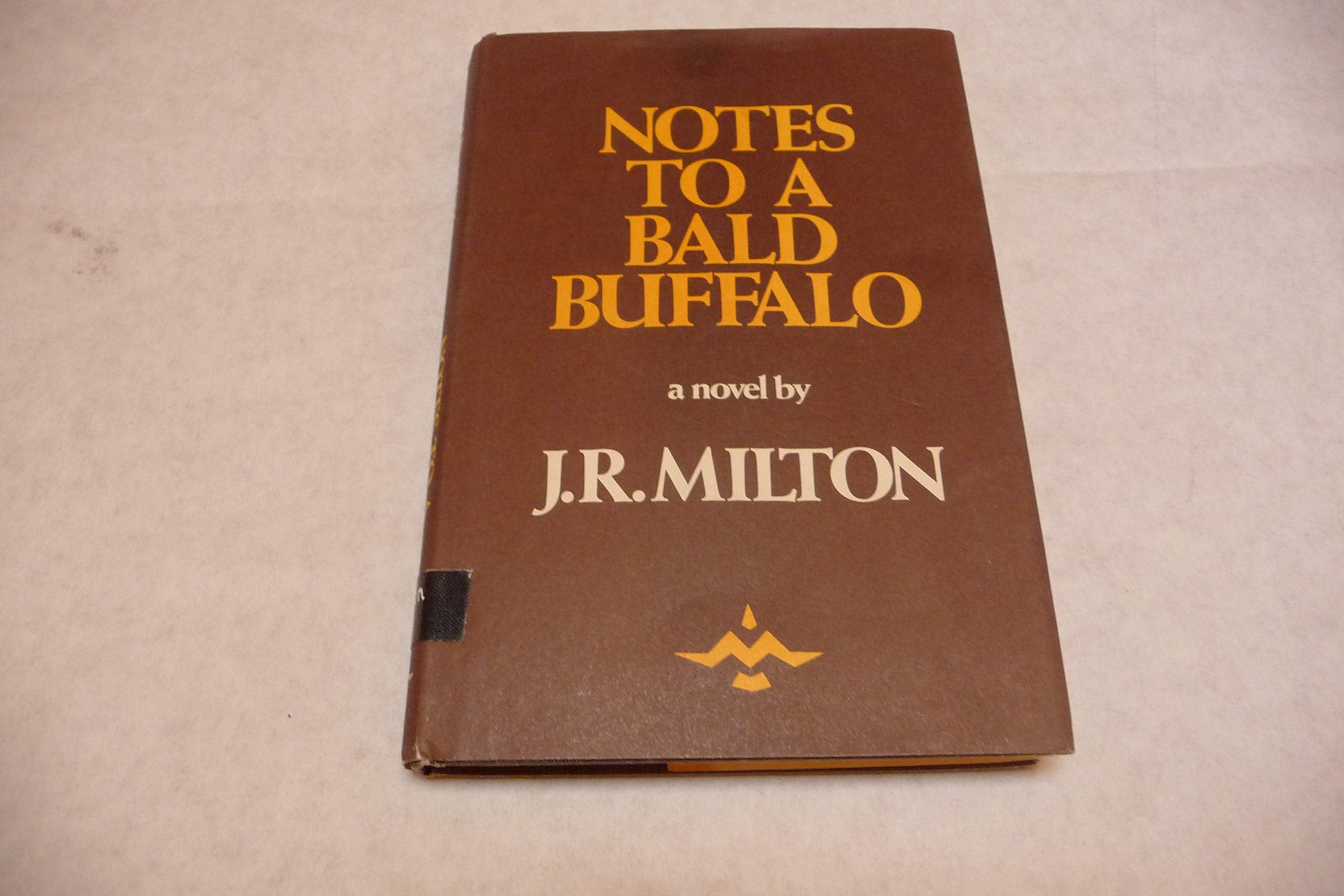 Notes To A Bald Buffalo