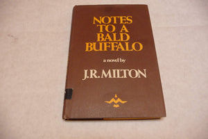 Notes To A Bald Buffalo
