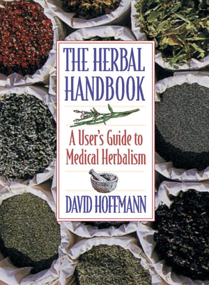 The Herbal Handbook: A User's Guide to Medical Herbalism,Used