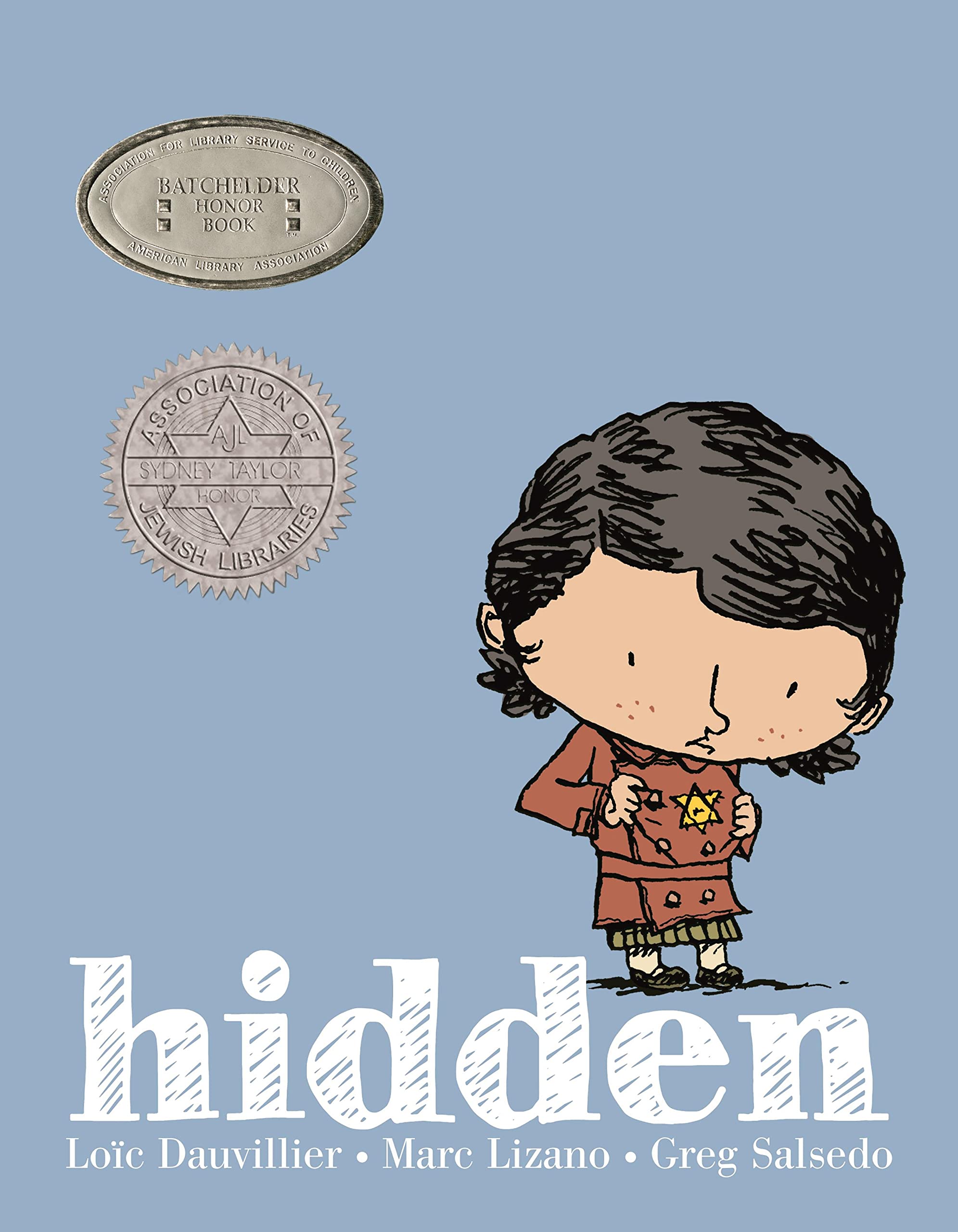 Hidden: A Child's Story of the Holocaust,Used