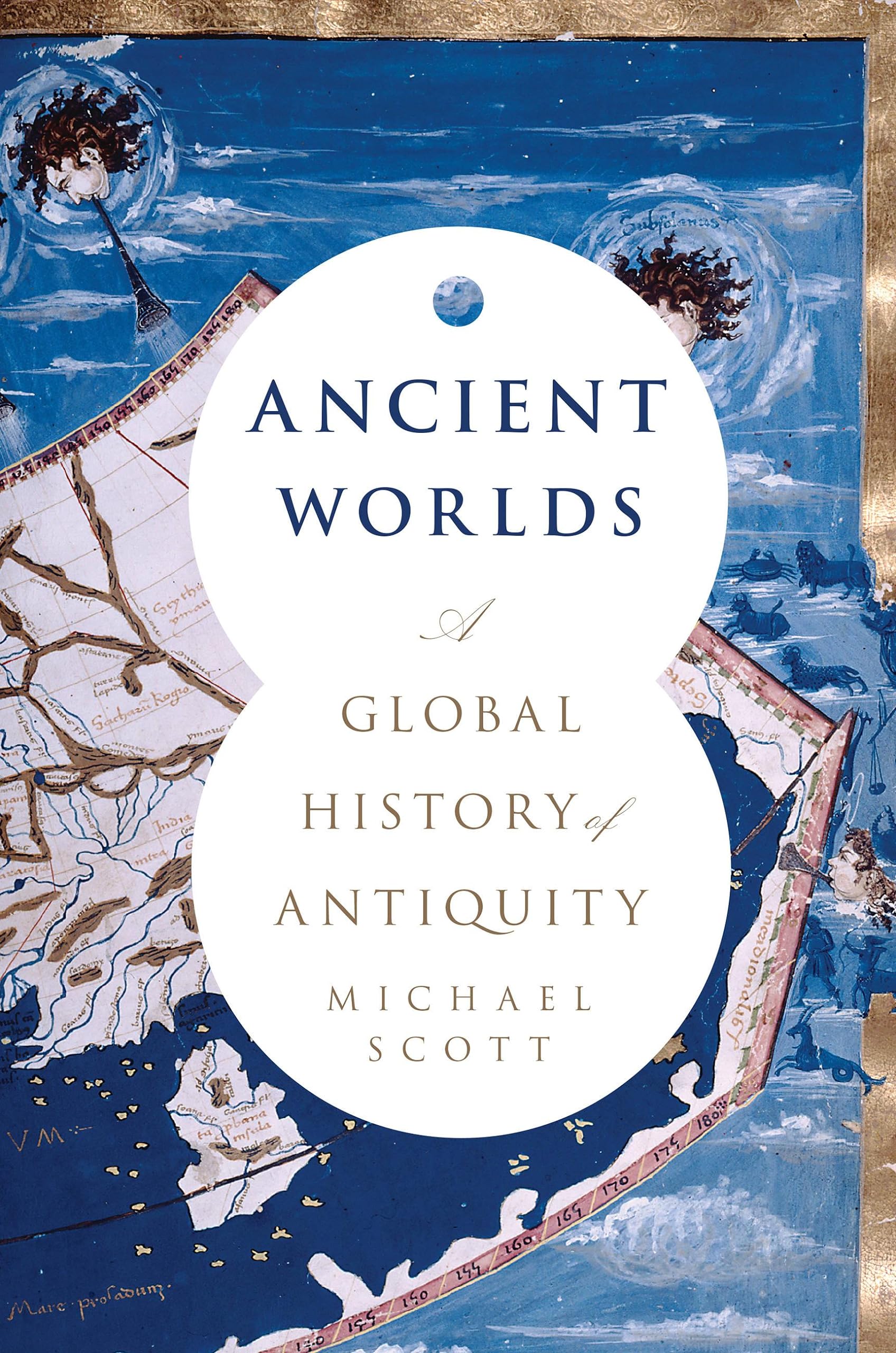 Ancient Worlds: A Global History Of Antiquity