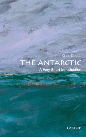 The Antarctic: A Very Short Introduction (Very Short Introductions),Used