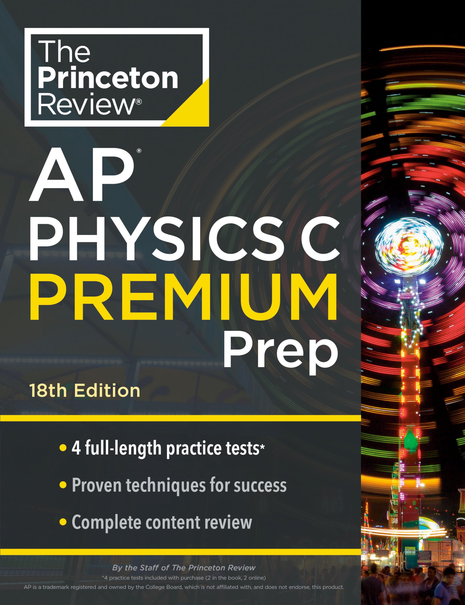 Princeton Review Ap Physics C Premium Prep, 18Th Edition: 4 Practice Tests + Complete Content Review + Strategies & Techniques (,New