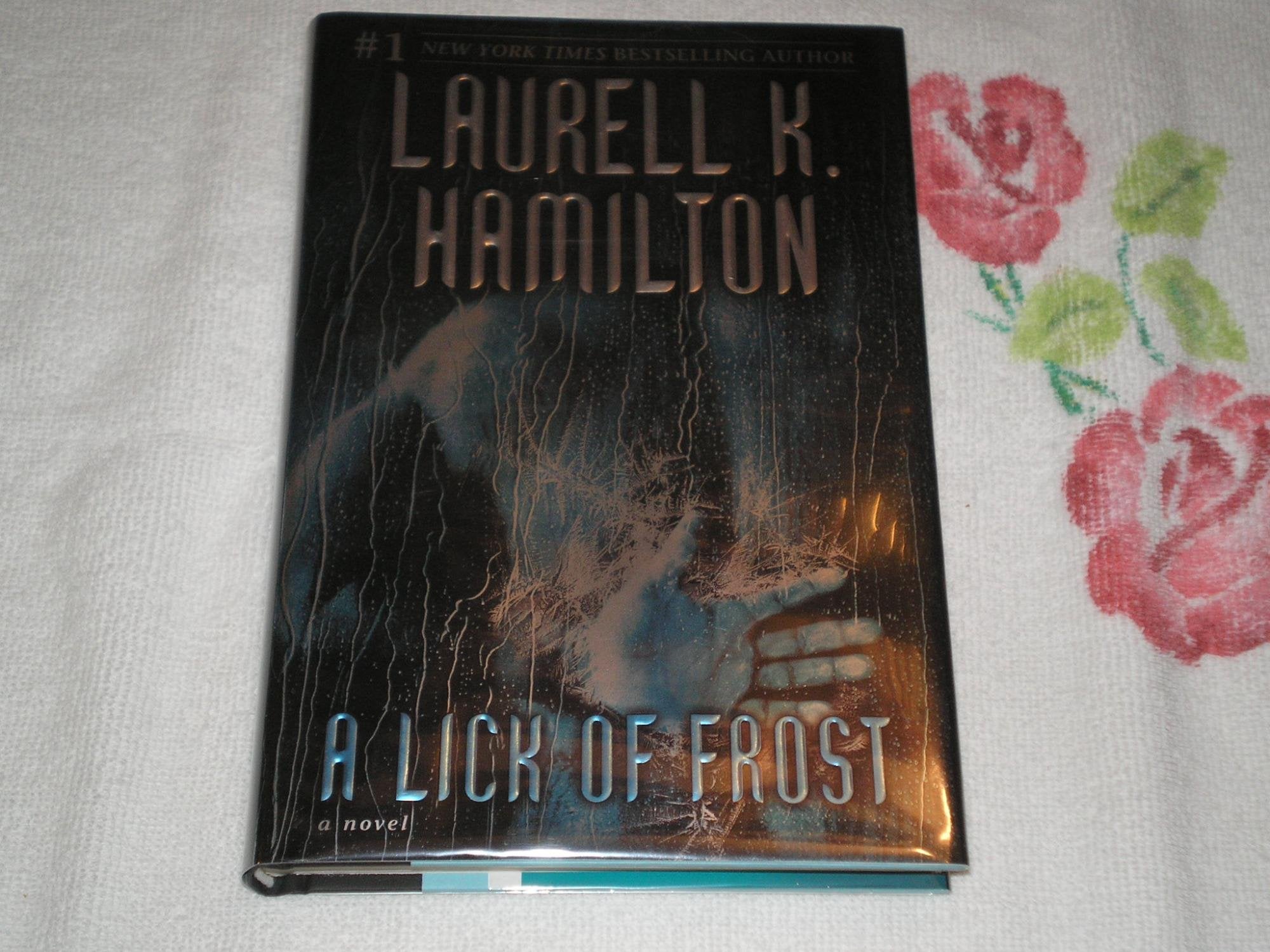 A Lick of Frost (Meredith Gentry, Book 6),Used