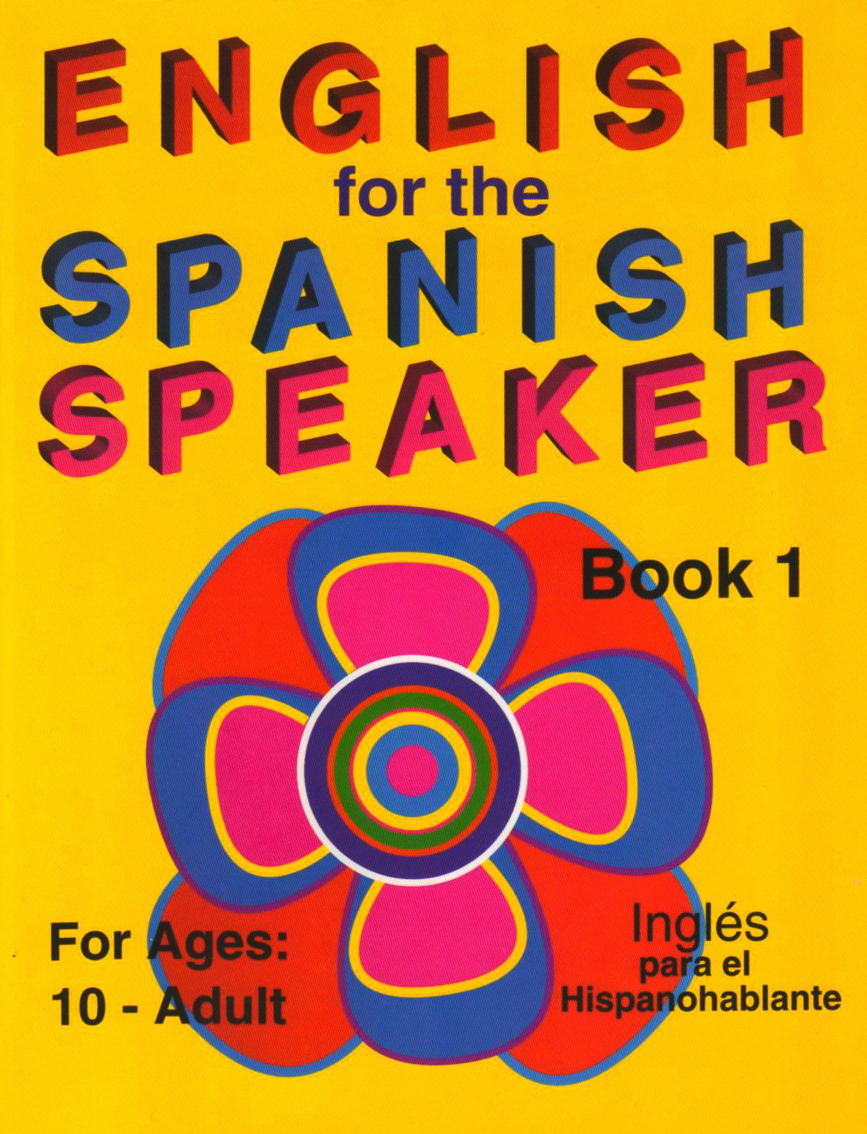 English for the Spanish Speaker, Book 1,Used