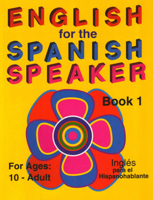 English for the Spanish Speaker, Book 1,Used