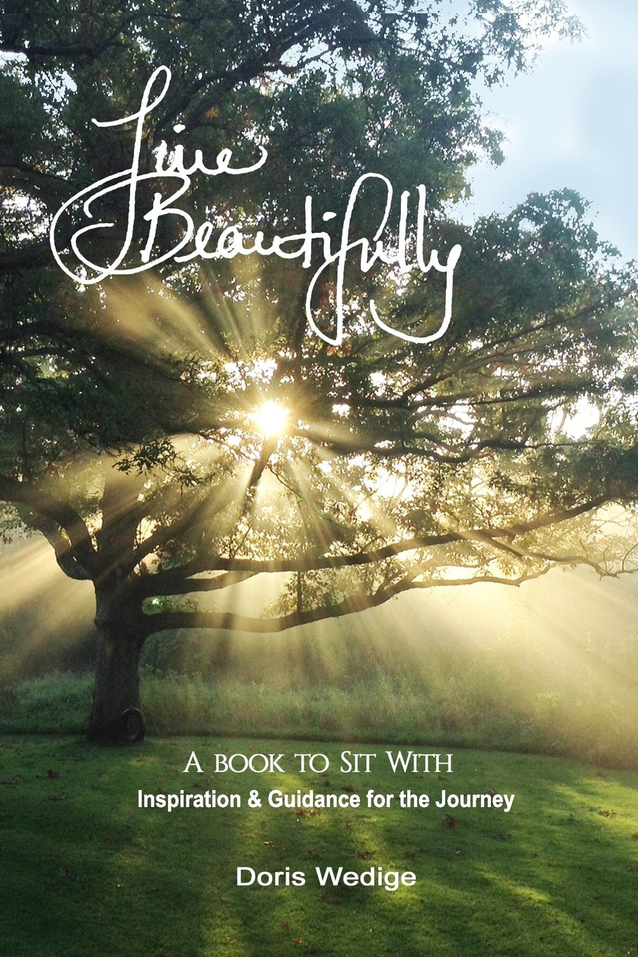 Live Beautifully: A Book to Sit With,Used