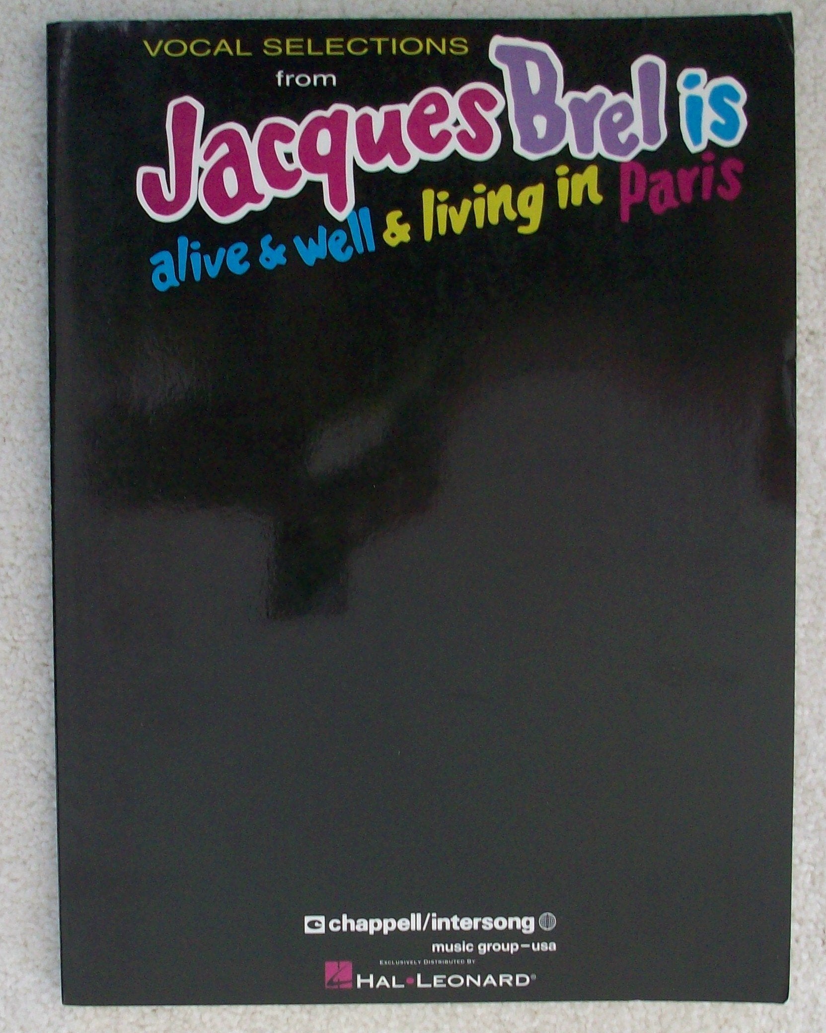 Jacques Brel Is Alive And Well