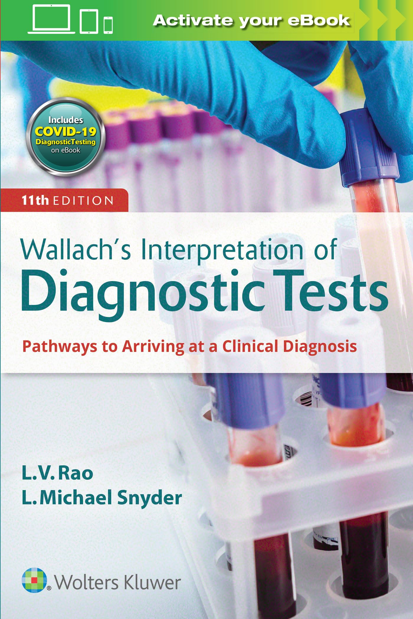 Wallach's Interpretation of Diagnostic Tests,Used