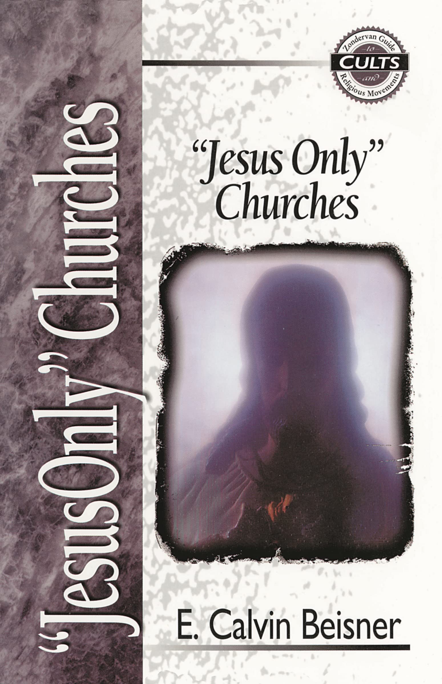 Jesus Only Churches,New