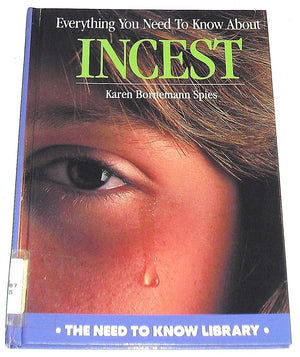 Everything You Need to Know About Incest (The Need to Know Library),Used