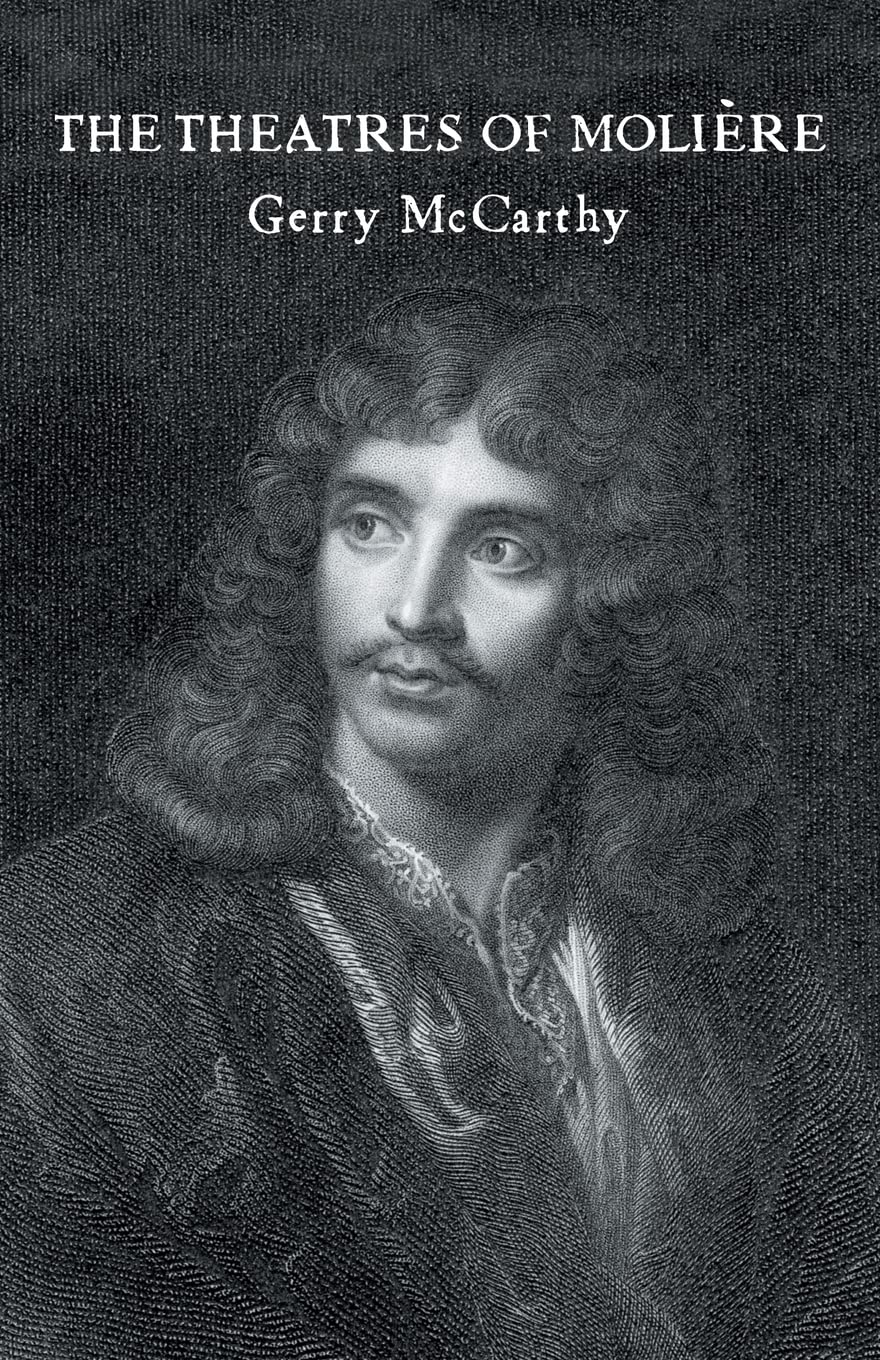 The Theatres Of Moliere (Theatre Production Studies),Used