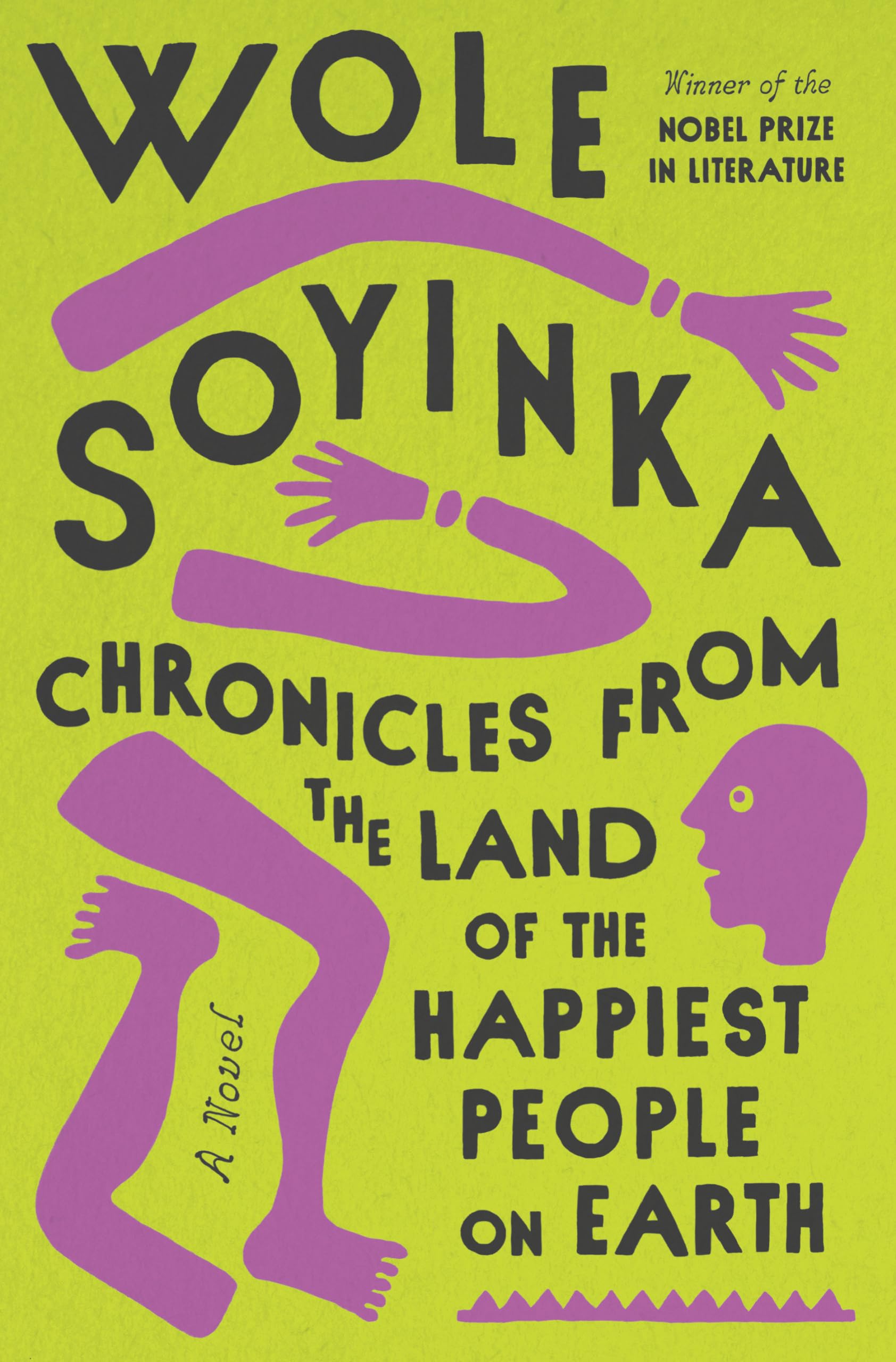 Chronicles From The Land Of The Happiest People On Earth: A Novel,New