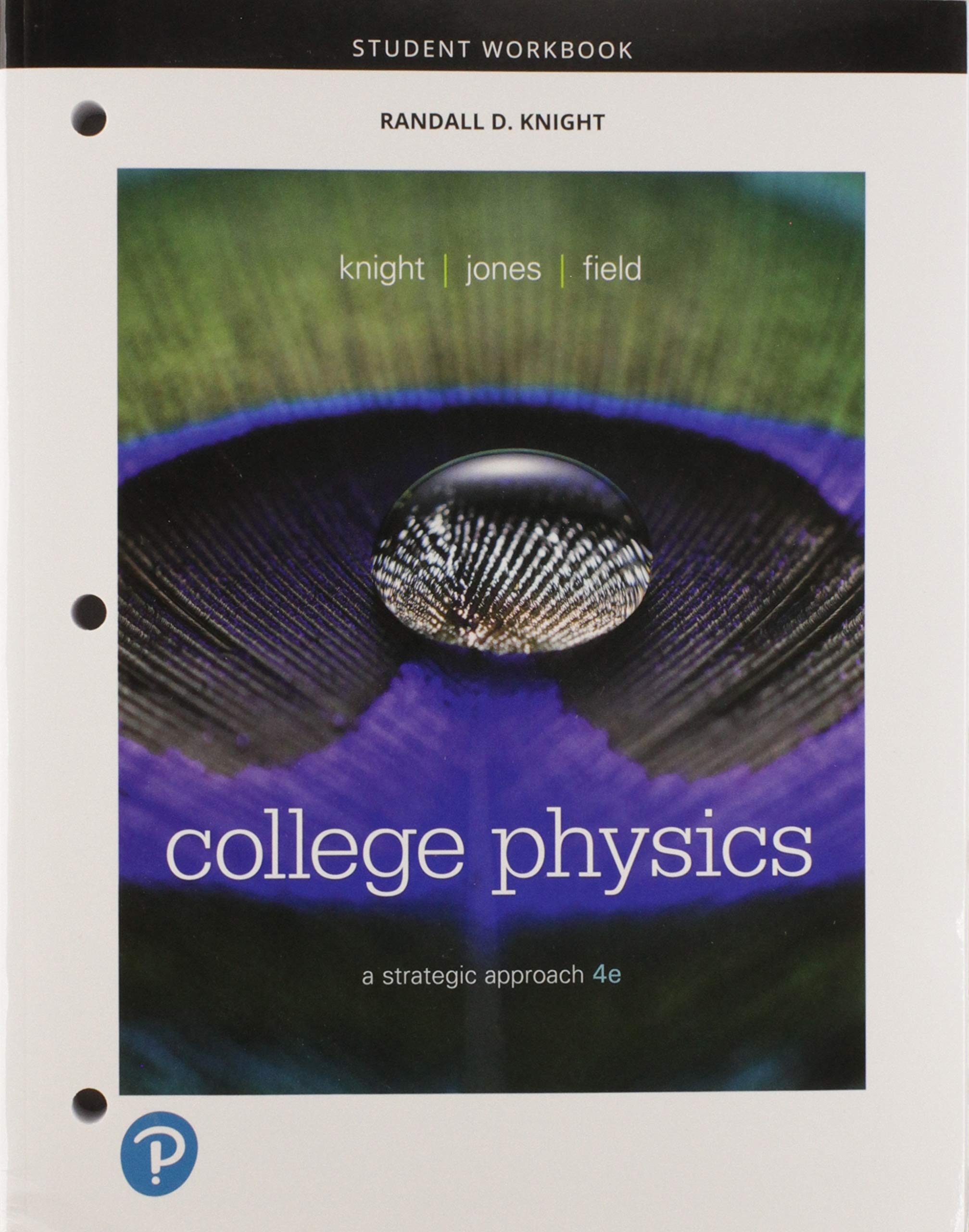 Student Workbook For College Physics: A Strategic Approach,Used