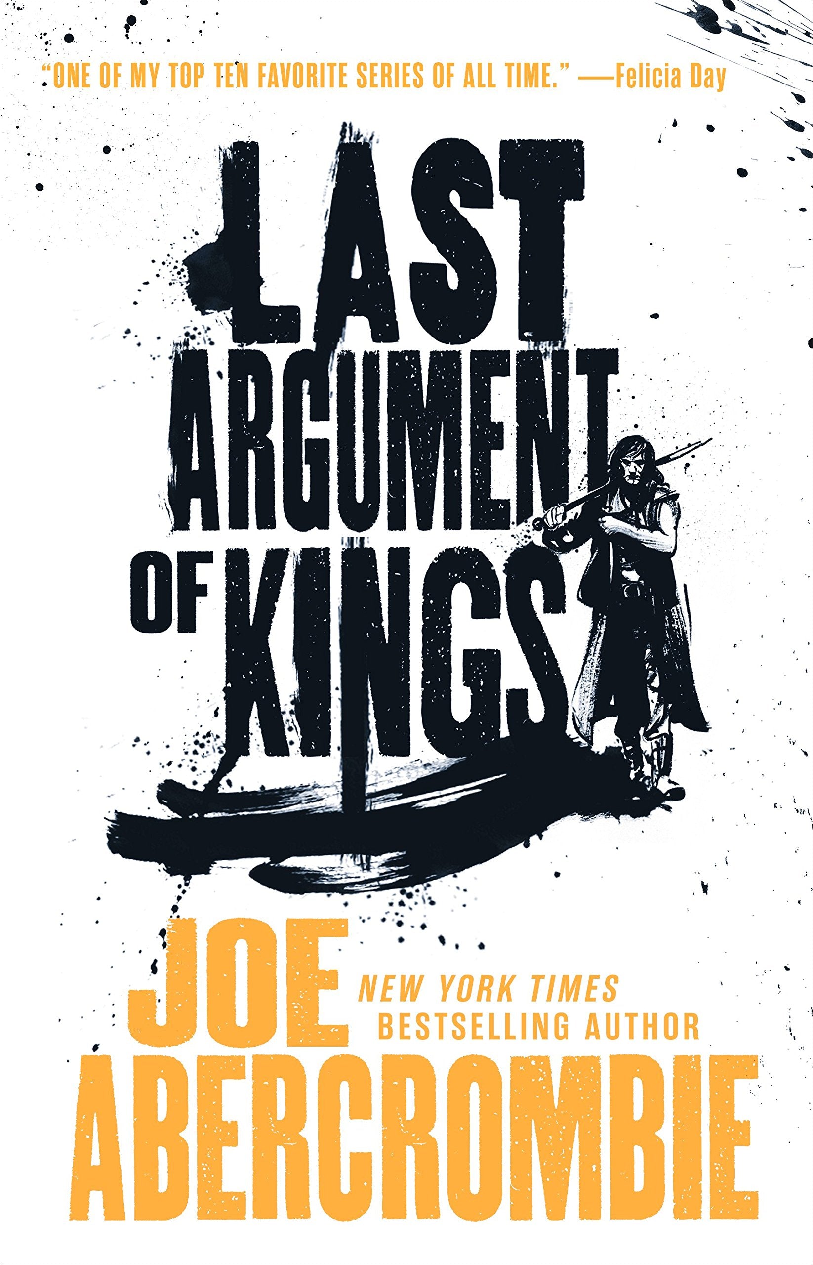 Last Argument of Kings (The First Law Trilogy, 3),Used