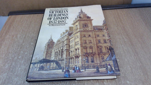 Victorian buildings of London, 18371887: An illustrated guide,Used