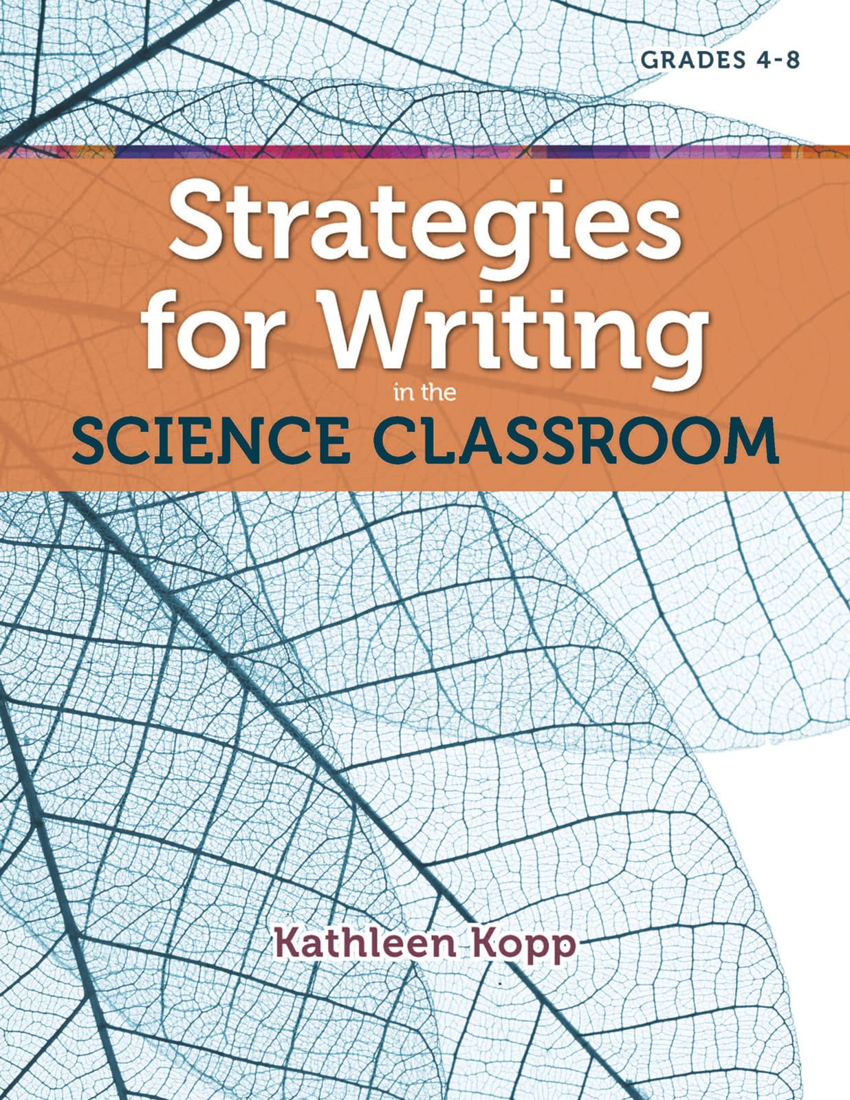 Strategies for Writing in the Science Classroom (Maupin House),Used