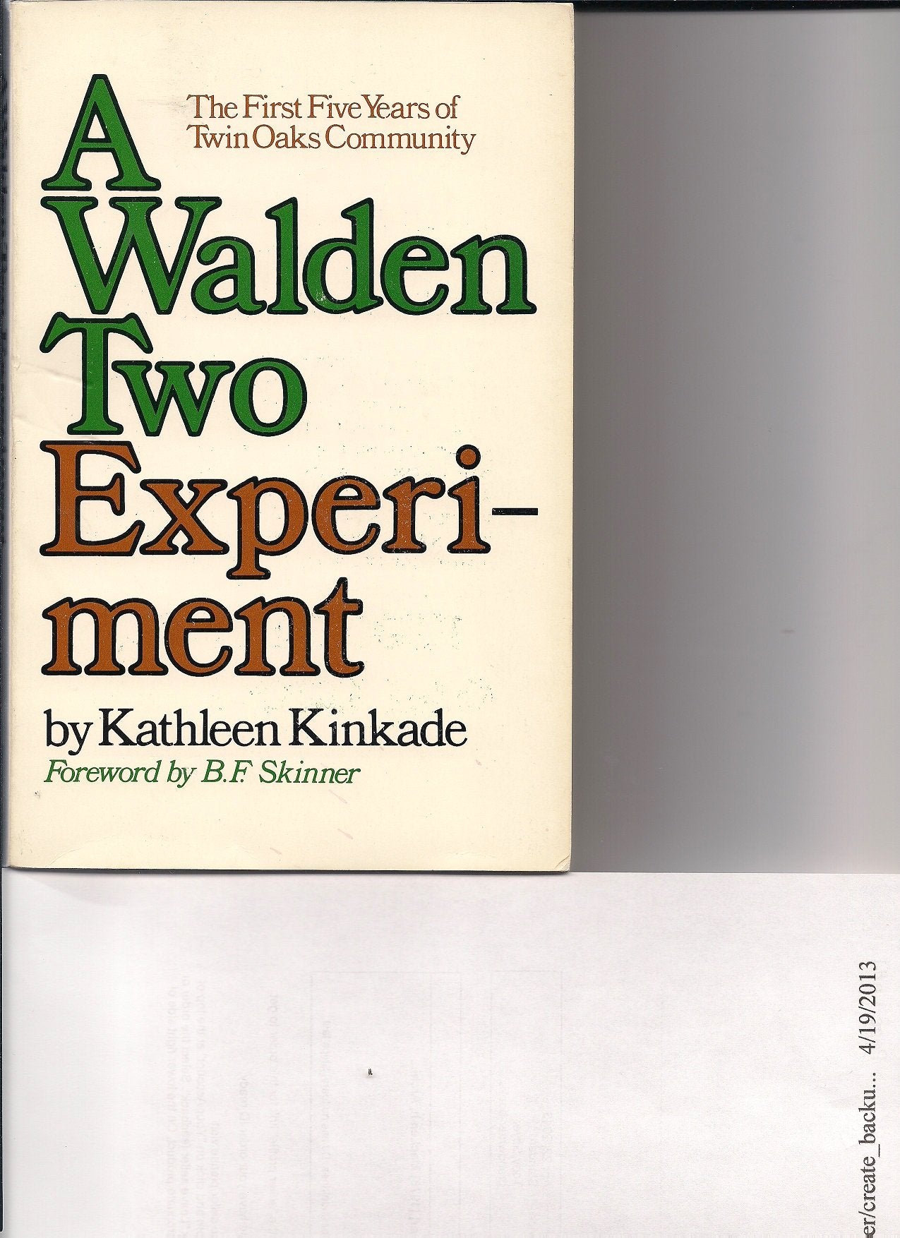 A Walden Two Experiment; The First Five Years of Twin Oaks Community.