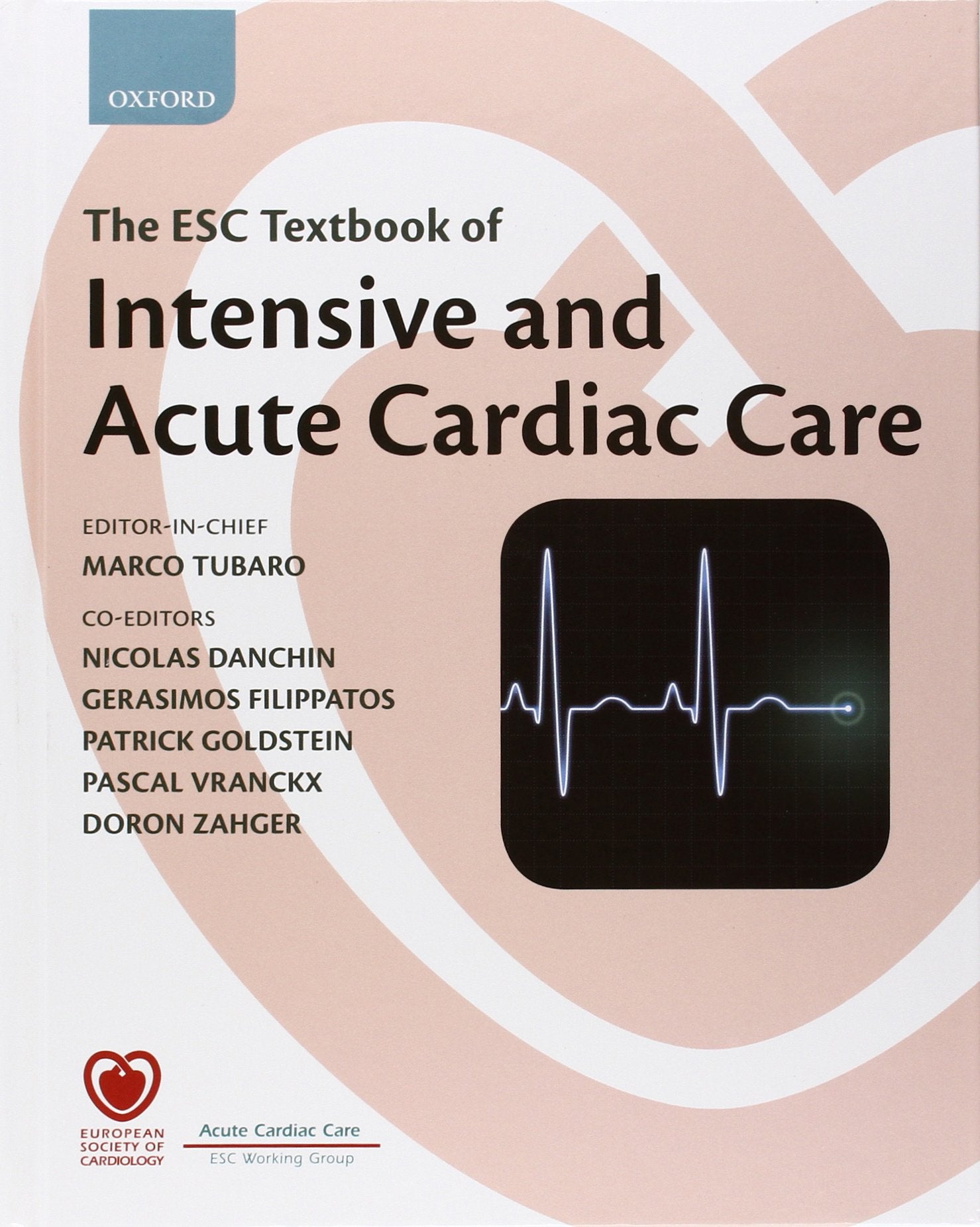 The ESC Textbook of Intensive and Acute Cardiac Care Online (The ESC Textbook of Preventive Cardiology),Used