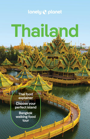 Lonely Planet Thailand (Travel Guide)