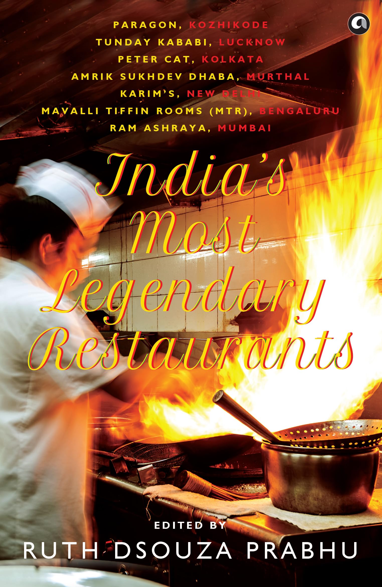 Indias Most Legendary Restaurants