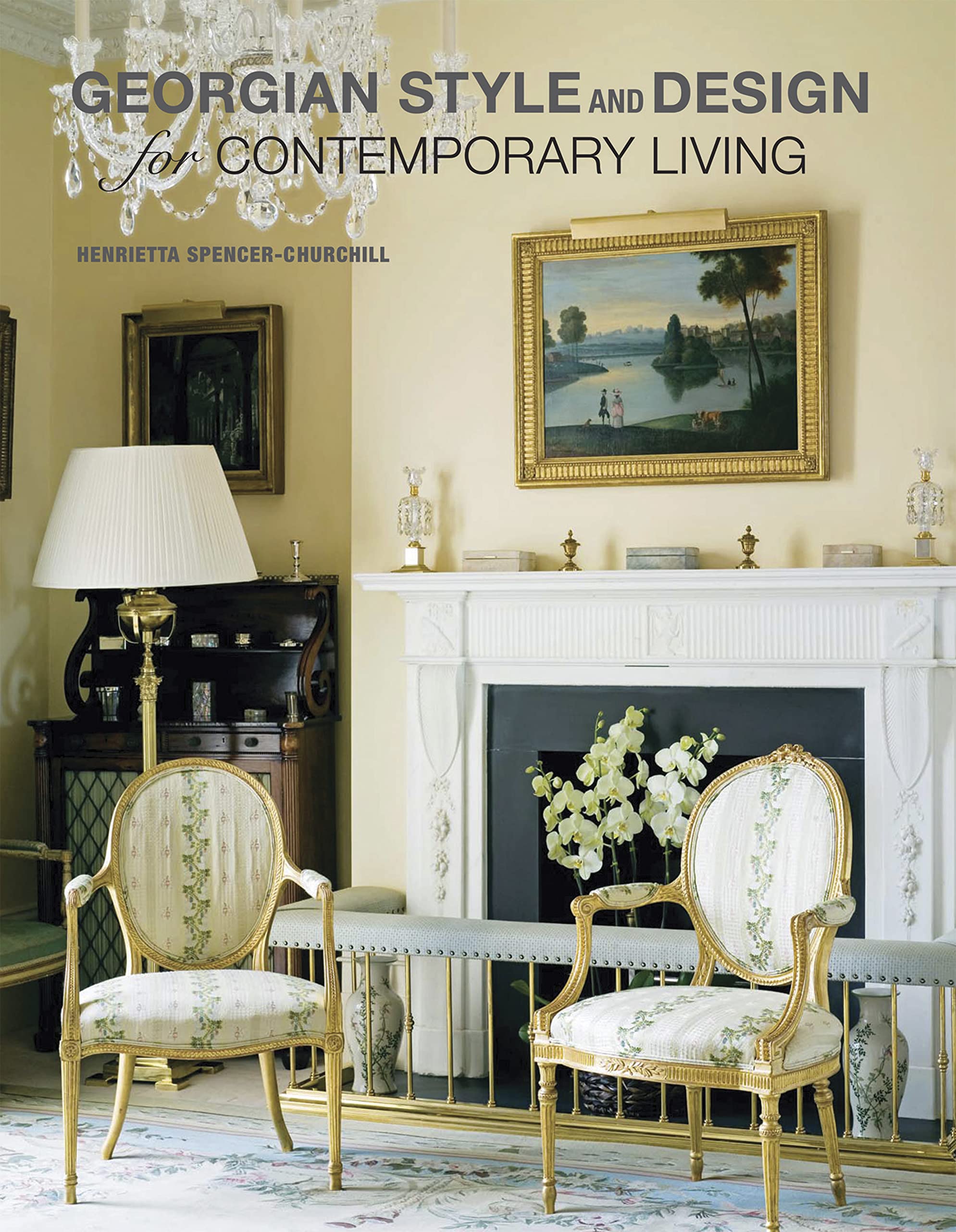 Georgian Style and Design for Contemporary Living,Used