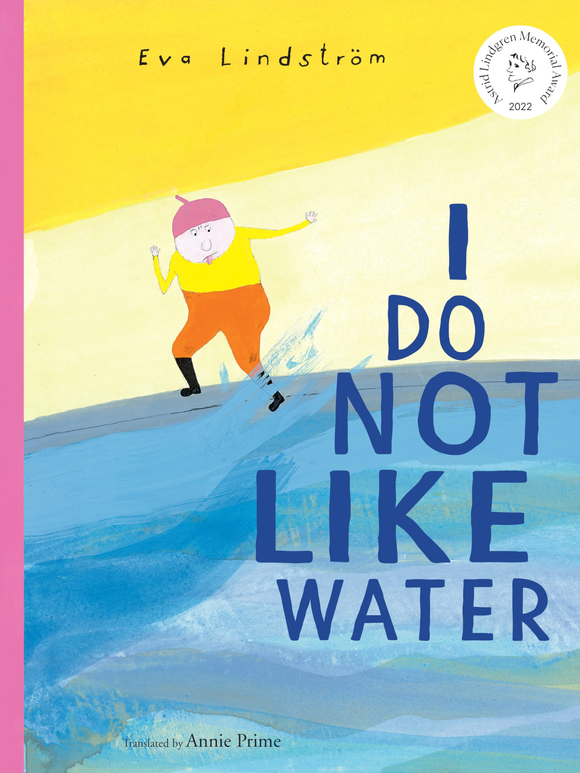 I Do Not Like Water,New