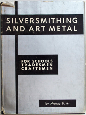 Silversmithing And Art Metal For Schools, Tradesmen, Craftsmen,New
