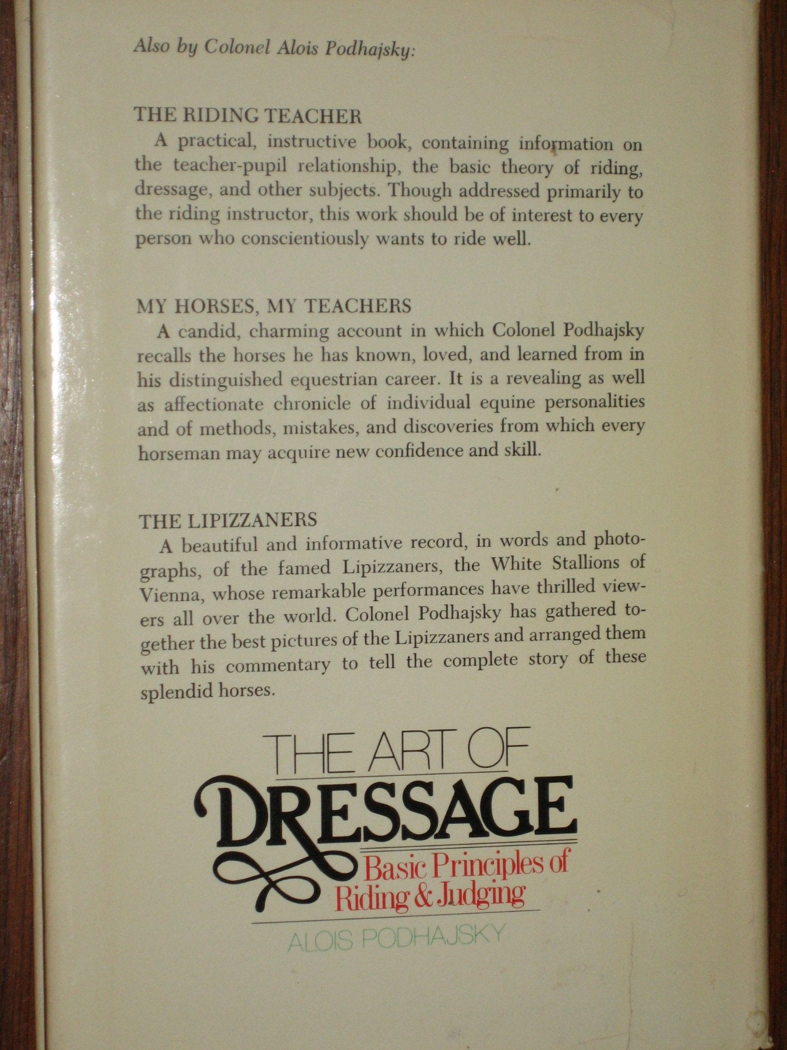 The Art of Dressage: Basic Principles of Riding and Judging (English and German Edition),Used