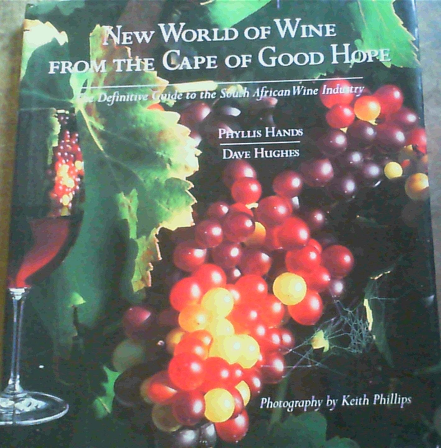 New World of Wine: From the Cape of Good Hope,Used