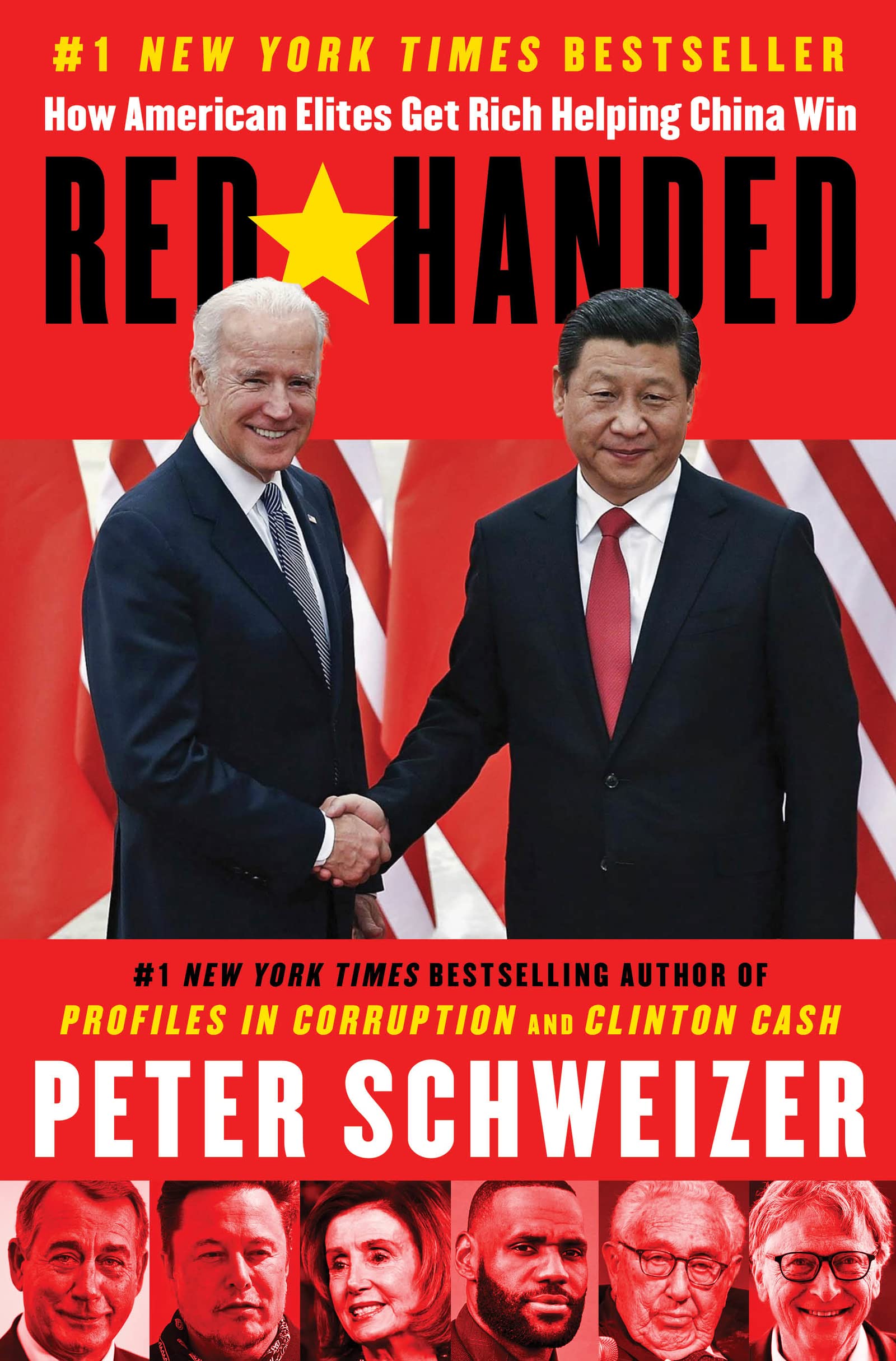 Redhanded: How American Elites Get Rich Helping China Win,New