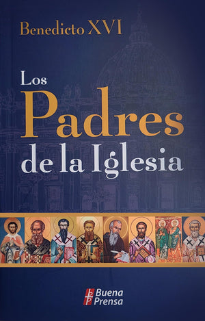 Los Padres de la Iglesia (Spanish Edition),New