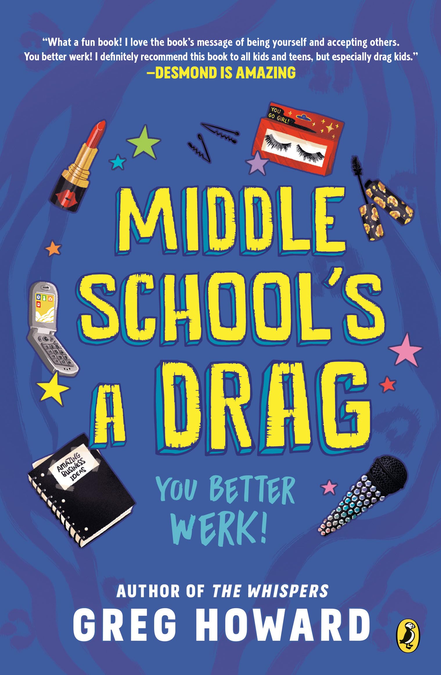 Middle School's a Drag, You Better Werk!,Used