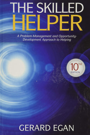 The Skilled Helper: A ProblemManagement and OpportunityDevelopment Approach to Helping (HSE 123 Interviewing Techniques),Used