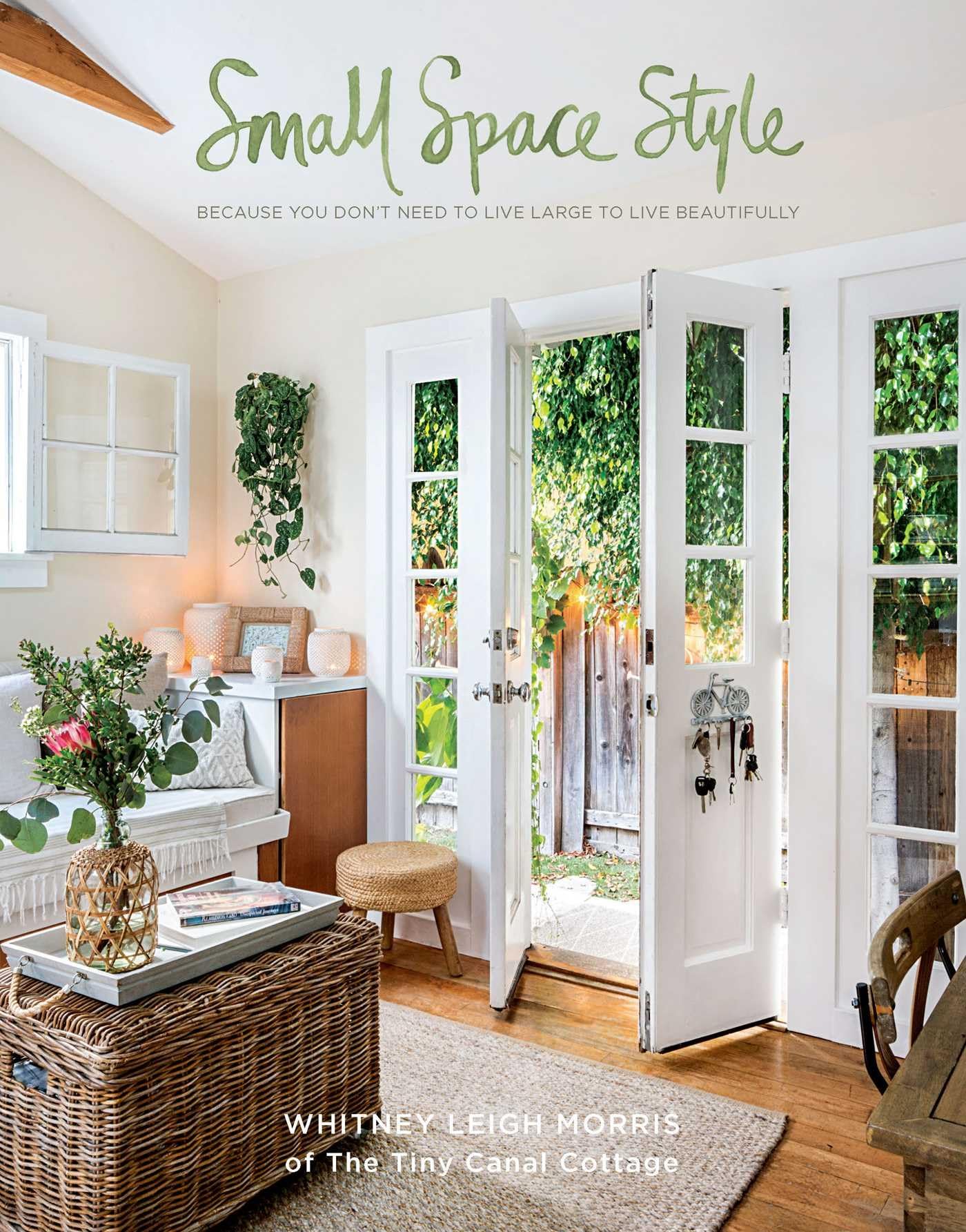 Small Space Style: Because You Don't Need to Live Large to Live Beautifully,Used