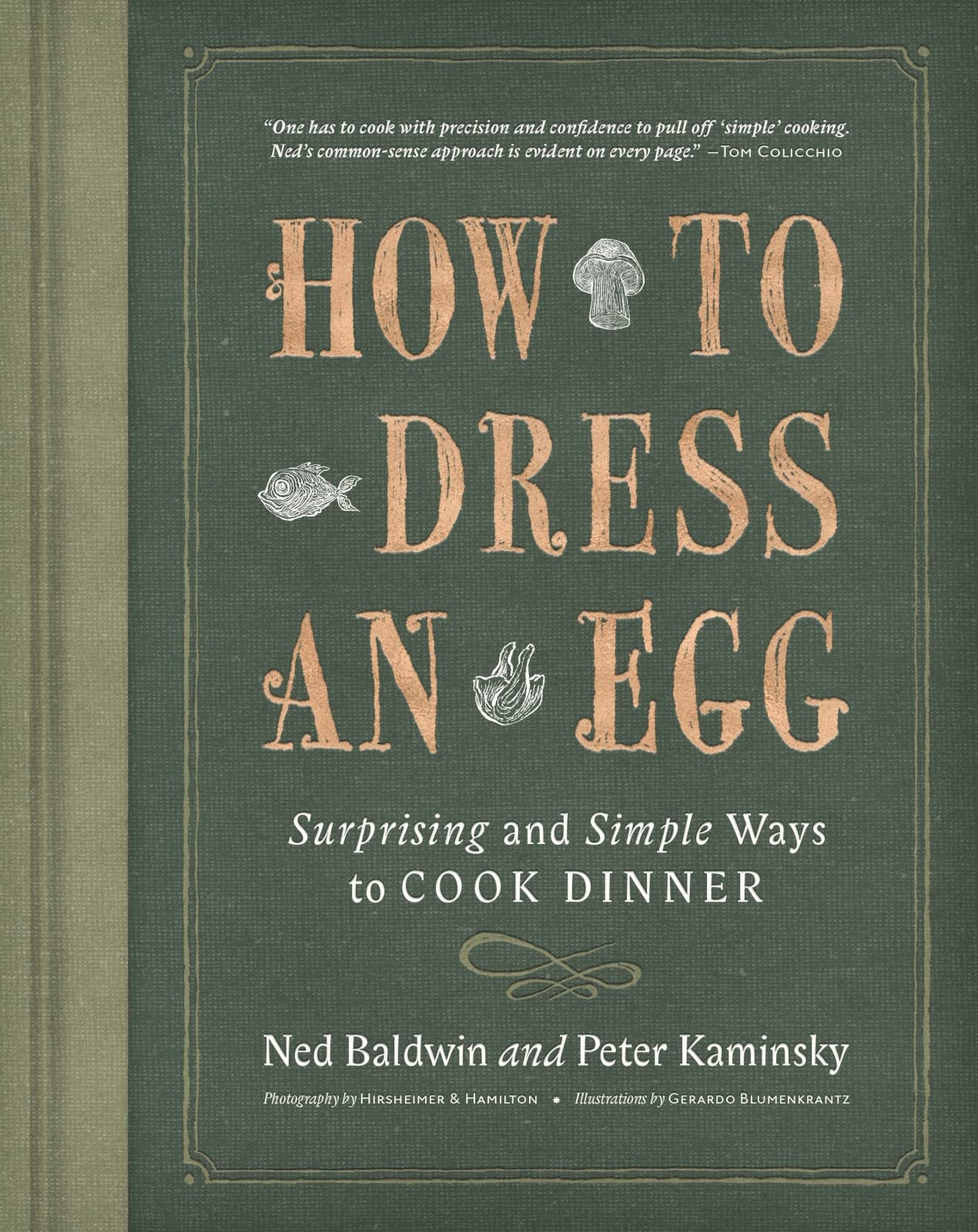 How To Dress An Egg: Surprising and Simple Ways to Cook Dinner,Used