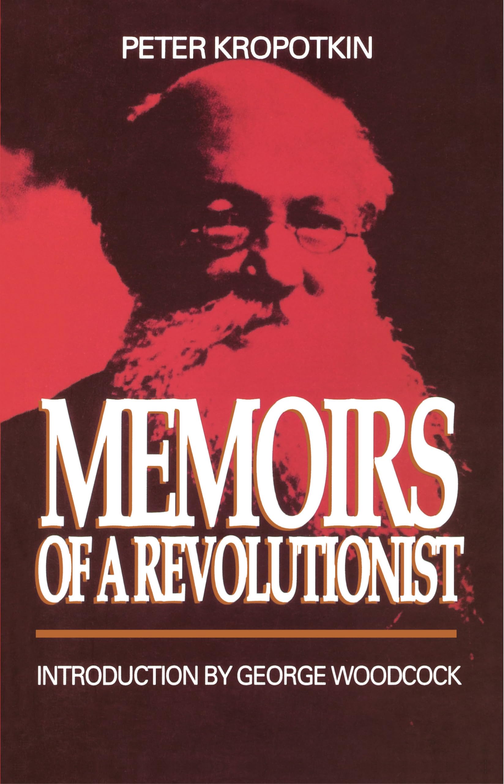 Memoirs Of A Revolutionist,New
