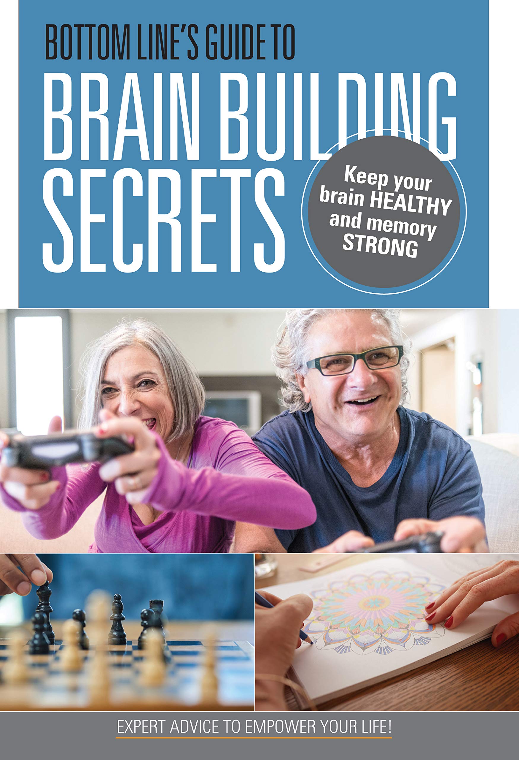 Bottom Line's Guide to BrainBuilding Secrets: Keep your brain healthy and your memory strong,Used