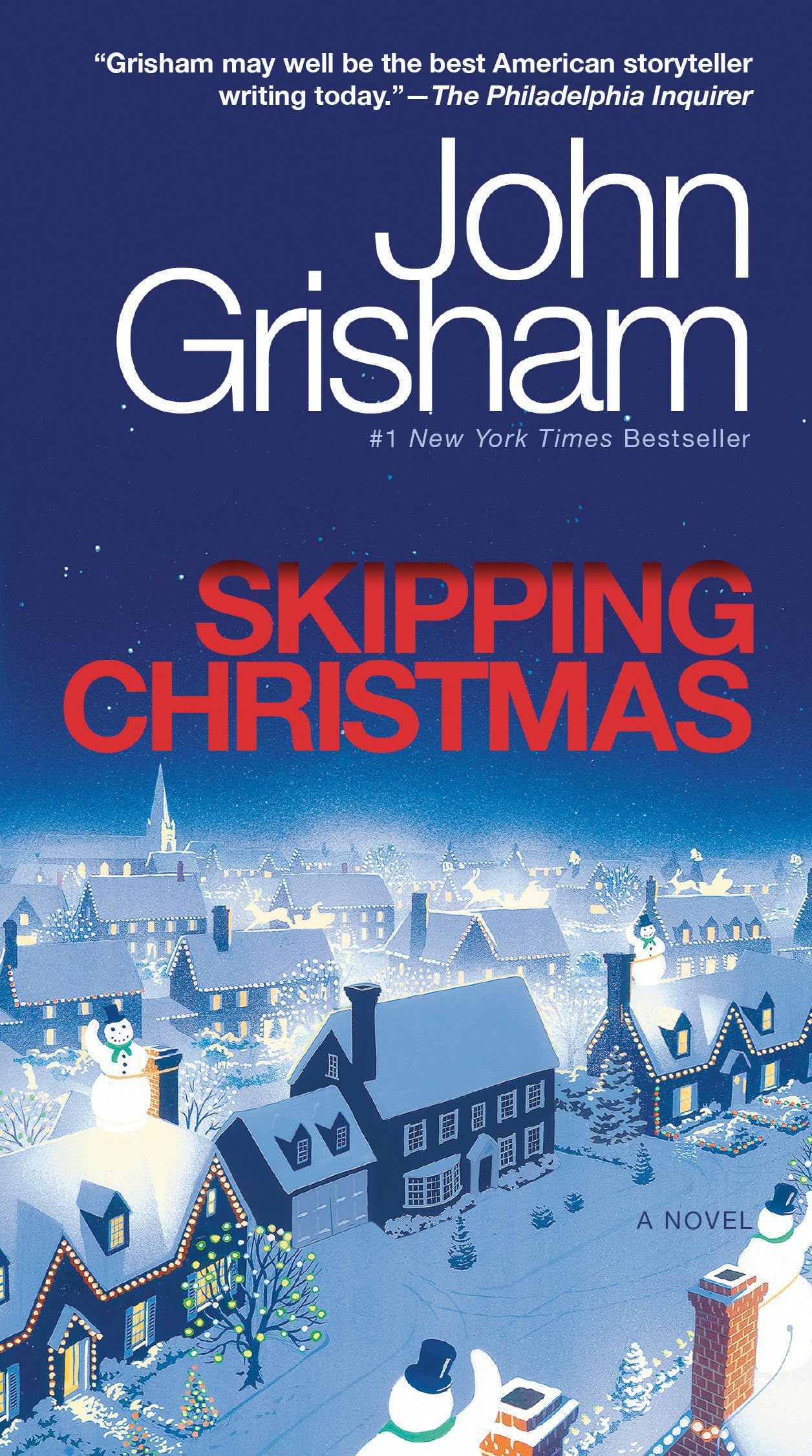 Skipping Christmas: A Novel,New